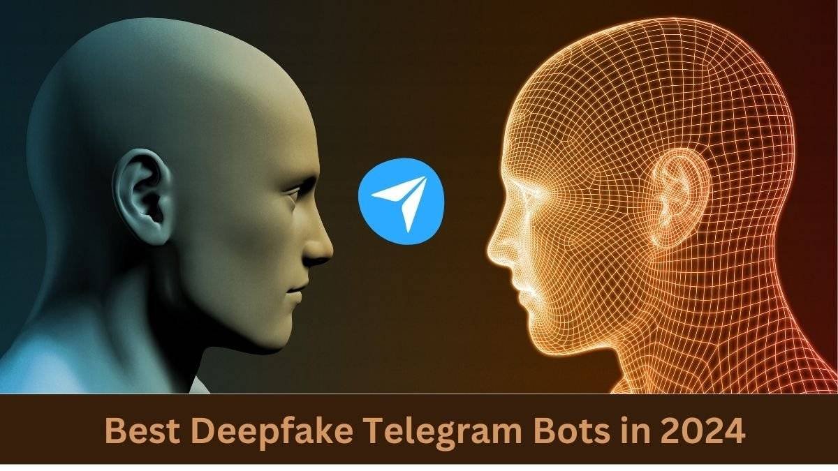 Explore the Best Deepfake Telegram Bots in 2024